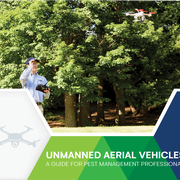 Unmanned Aerial Vehicles: A Guide for Pest Management Professionals